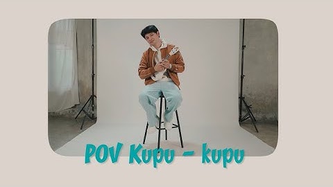 EVAN LOSS - POV KUPU-KUPU (OFFICIAL MUSIC VIDEO)