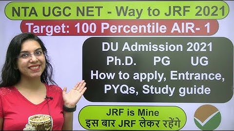 All About DU Admission 2021 Ph.D. PG UG How to apply, Entrance, PYQs, Study guide | Navdeep Kaur