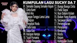 Kumpulan Lagu Suchy D Academy 7 Full Album Semakin Sayang Semakin Kejam, Cinta Karet, Mati Aku