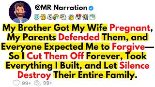 My Brother Got My Wife Pregnant—So I Cut Off My Entire Family And Took Everything Back.