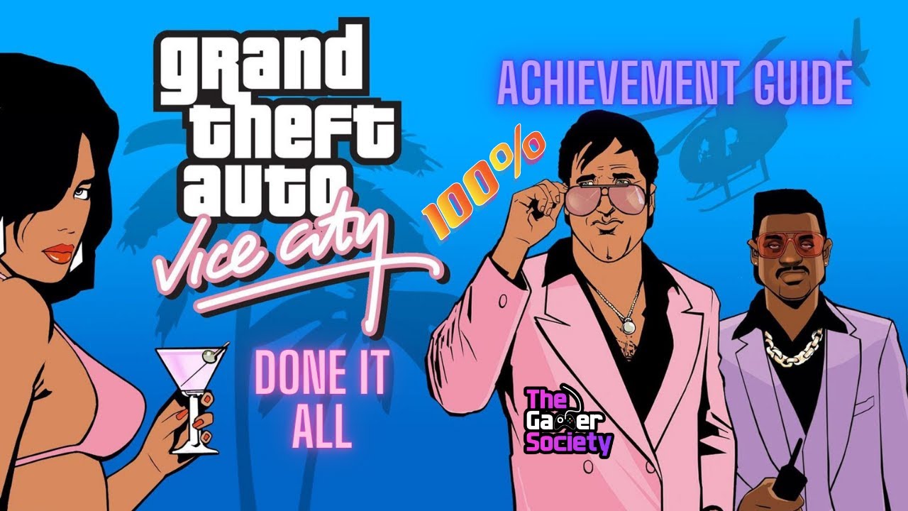 GTA Vice City 100% Completion Guide & Checklist (Definitive Edition)