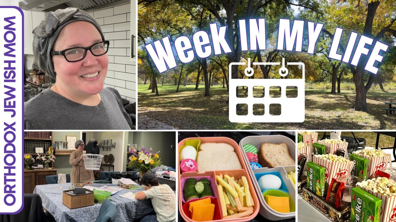 Week in My Orthodox Jewish Life WITL Orthodox Jewish Family