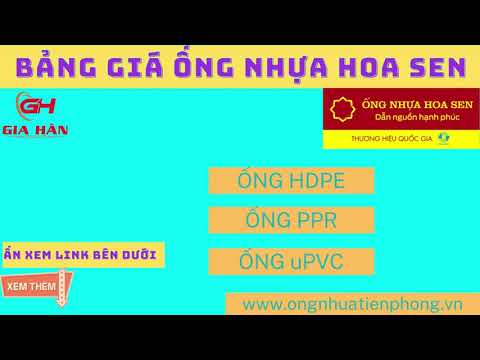 Video BẢNG GIÁ ỐNG NHỰA HOA SEN 2022 l PVC l PPR l HDPE - youtube