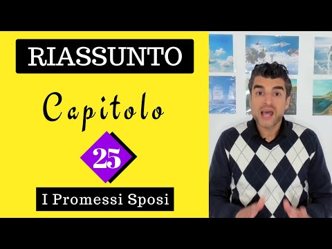(Capitolo 25) Promessi Sposi: Riassunto