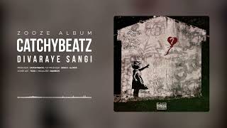 Catchybeatz - Divaraye Sangi