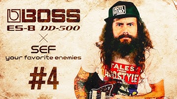 BOSS ES-8 Effects Switching System #4 featuring SEF of Your Favorite Enemies