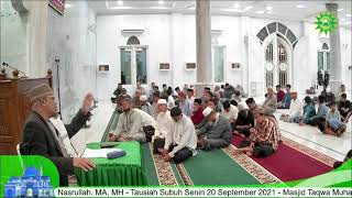Ustadz H Narullah Ma Mh  Tausiah Subuh Senin 20 September 2021