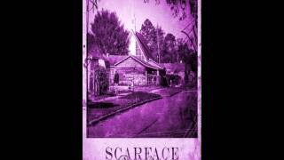 Scarface-All Bad-Deeply Rooted Screwed and Chopped