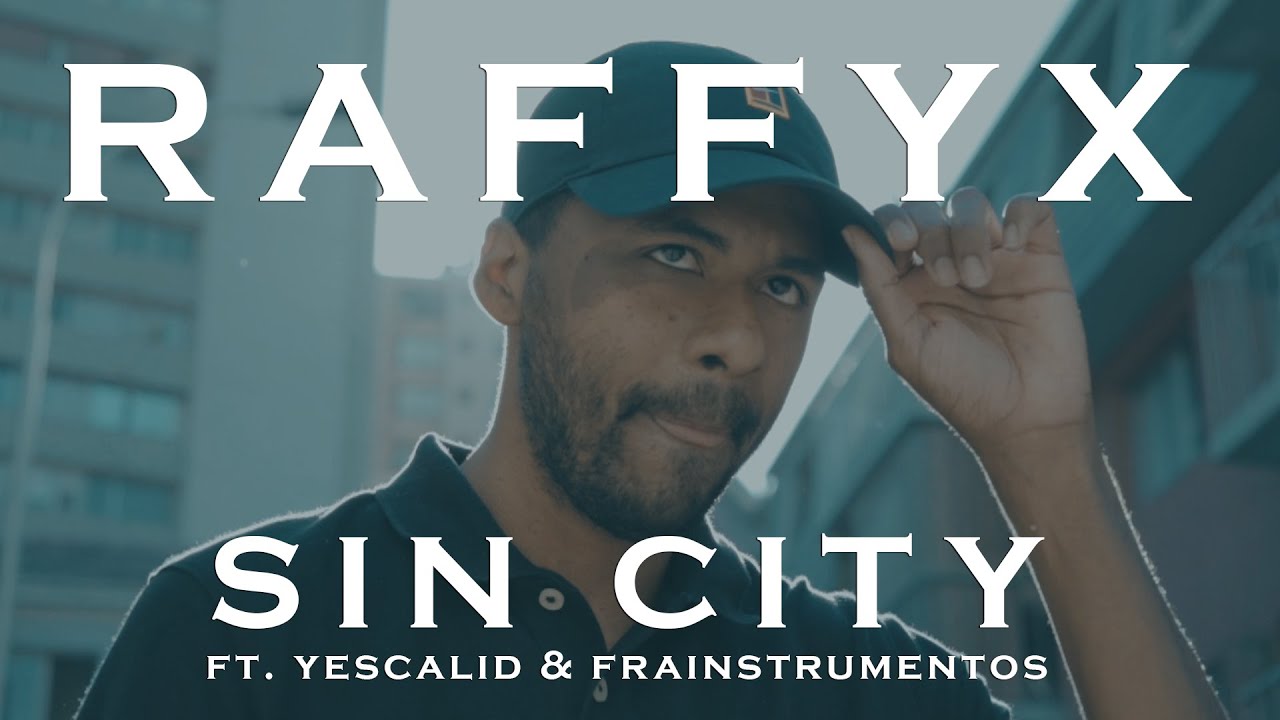 YouTube에서 Raffyx - Sin city ft. Yescalid & Frainstrumentos (VIDEO OFICIAL) 보기 YouTube에서 Raffyx - Sin city ft. Yescalid & Frainstrumentos (VIDEO OFICIAL) 보기