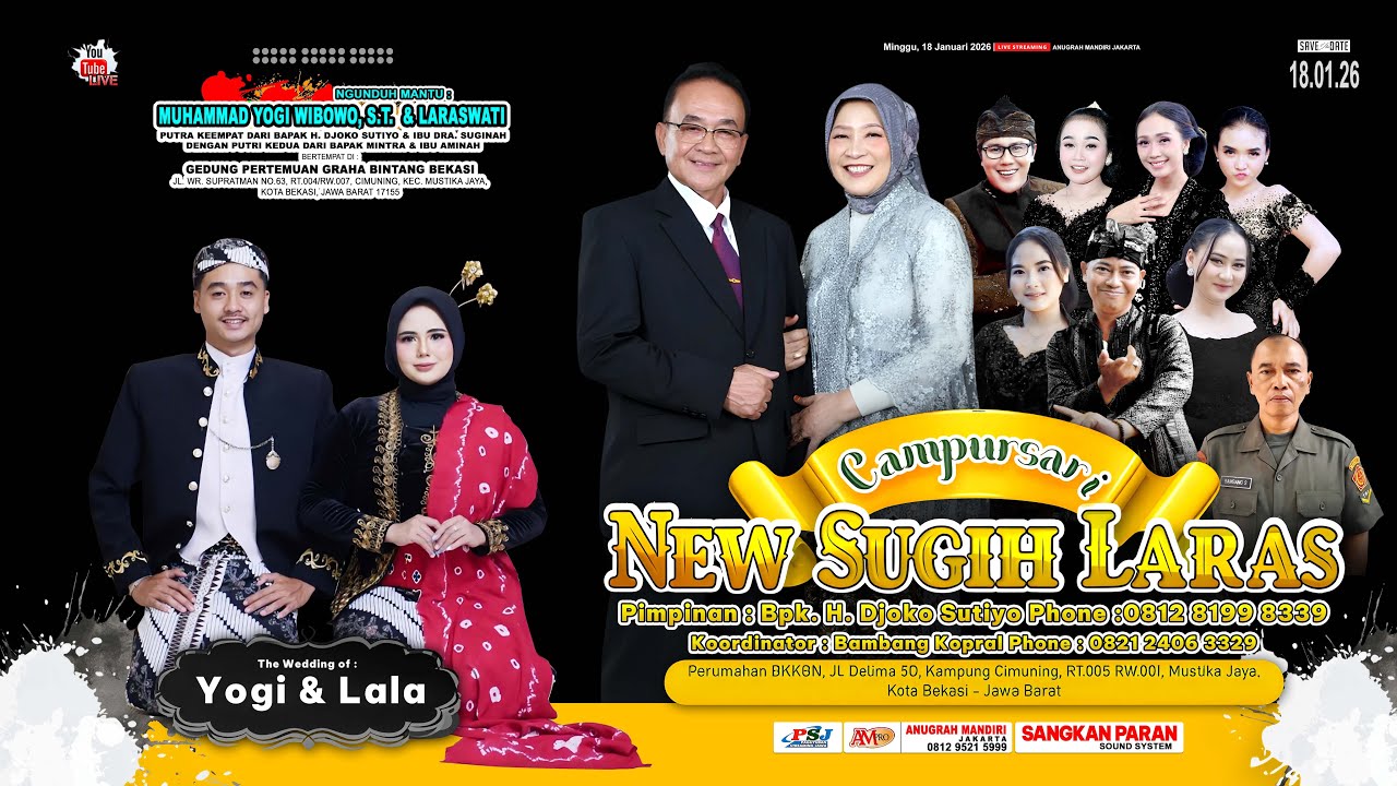 🔴YOGI & LALA Wedding Live Stream Gedung Pertemuan Graha Bintang Bekasi - Campursari NEW SUGIH LARAS