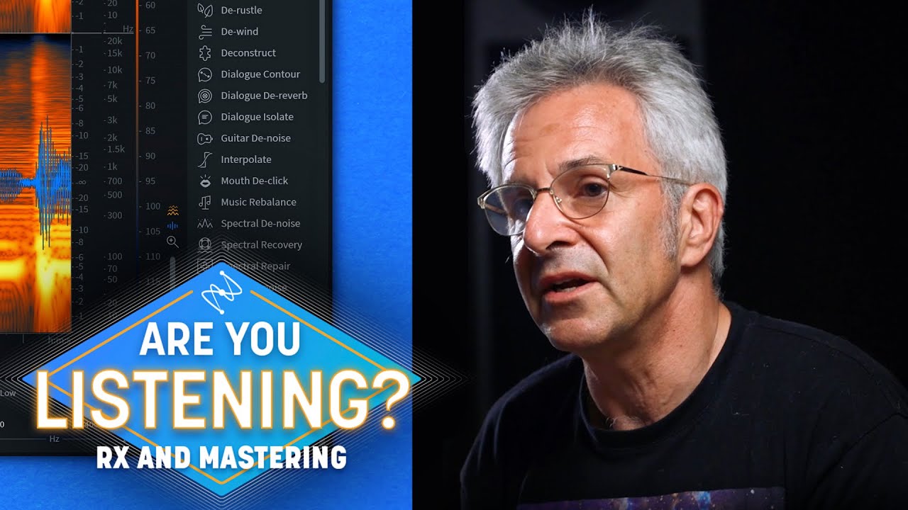 Audio Repair and Restoration in Mastering | Are You Listening? Season 3 ...