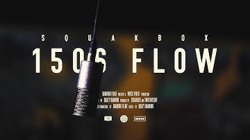 SQUAKBOX - 1506 FLOW