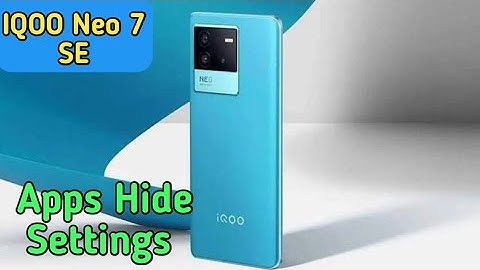 Iqoo Neo 7 SE  Mein Apps Hide Kaise Karen , Hide Apps In Iqoo Neo 7 SE ,Iqoo Neo 7 SE