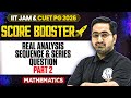 Real Analysis: Sequance & Series Question - 2 | IIT JAM/CUET PG 2026 | IIT JAM Mathematics | IIT JAM