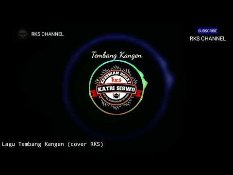 Lirik Lagu Tembang Kangen Versi Jathilan - RKS CREW