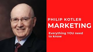 Philip Kotler - Marketing | Digital Marketing by Shaharyar Jalaluddin 24,206 views 2 years ago 55 minutes