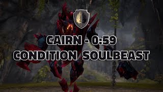 [CnD] Cairn | 0:59 | Condition Soulbeast