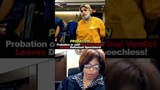Probation or Jail The Final Verdict Leaves Defendant Speechless!