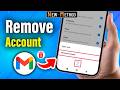 How to Remove Gmail Account Form Old Phone (EASY)