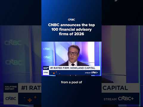 CNBC announces the top 100 financial advisory firms of 2026