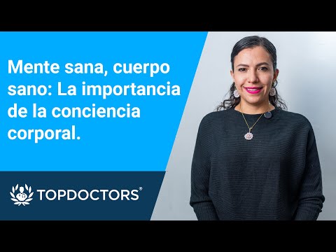 Mente sana, cuerpo sano: La importancia de la conciencia corporal.