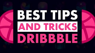 Best Tips and Tricks For Dribbble - Dribbble Portfolio || Dribbble (A-Z)
