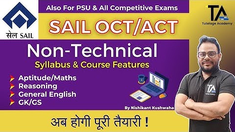 SAIL OCTT/ACT Exam 2024 Non-Technical Syllabus and Course by Nishikant Kushwaha & Team