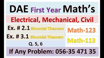Lec. 6 | DAE 1st Year Applied Math | Binomial Theorem | Ex 2.1 & 3.1 | Q.5,6 |  Math 123 113 |