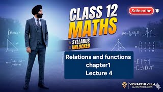 RELATIONS AND FUNCTIONS |EX 1.1|QUESTION 2,3,4,5,6,7|CHAPTER1 |CLASS12TH |LECTURE 4