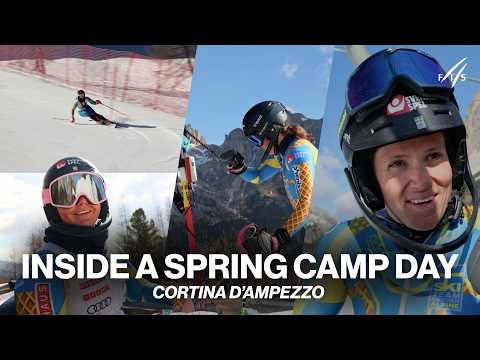 Inside a Spring Camp Day - Cortina d'Ampezzo, Italy | FIS Alpine