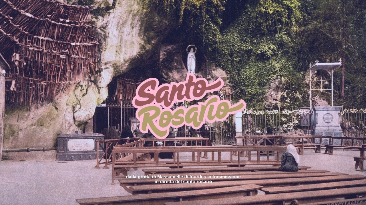 ore 18:00 - SANTO ROSARIO da Lourdes - 07/03/2026