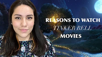 6 reasons to watch the TINKER BELL MOVIES🧚‍♀️✨ | A great but forgotten Disney franchise