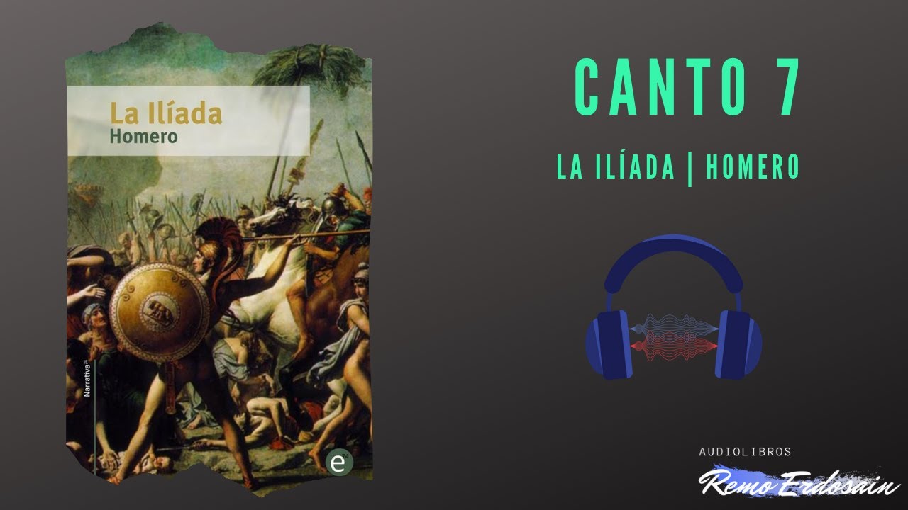 La Ilíada | Homero | Canto 7 | Audiolibro