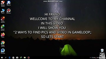 2 ways to  find pics and videos on gameloop