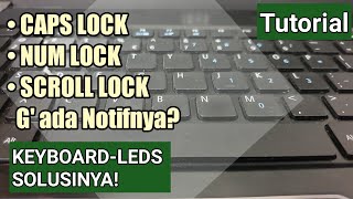 Memunculkan Notifikasi Caps Lock, Num Lock, & Scroll Lock Menggunakan Aplikasi Keyboard-Leds