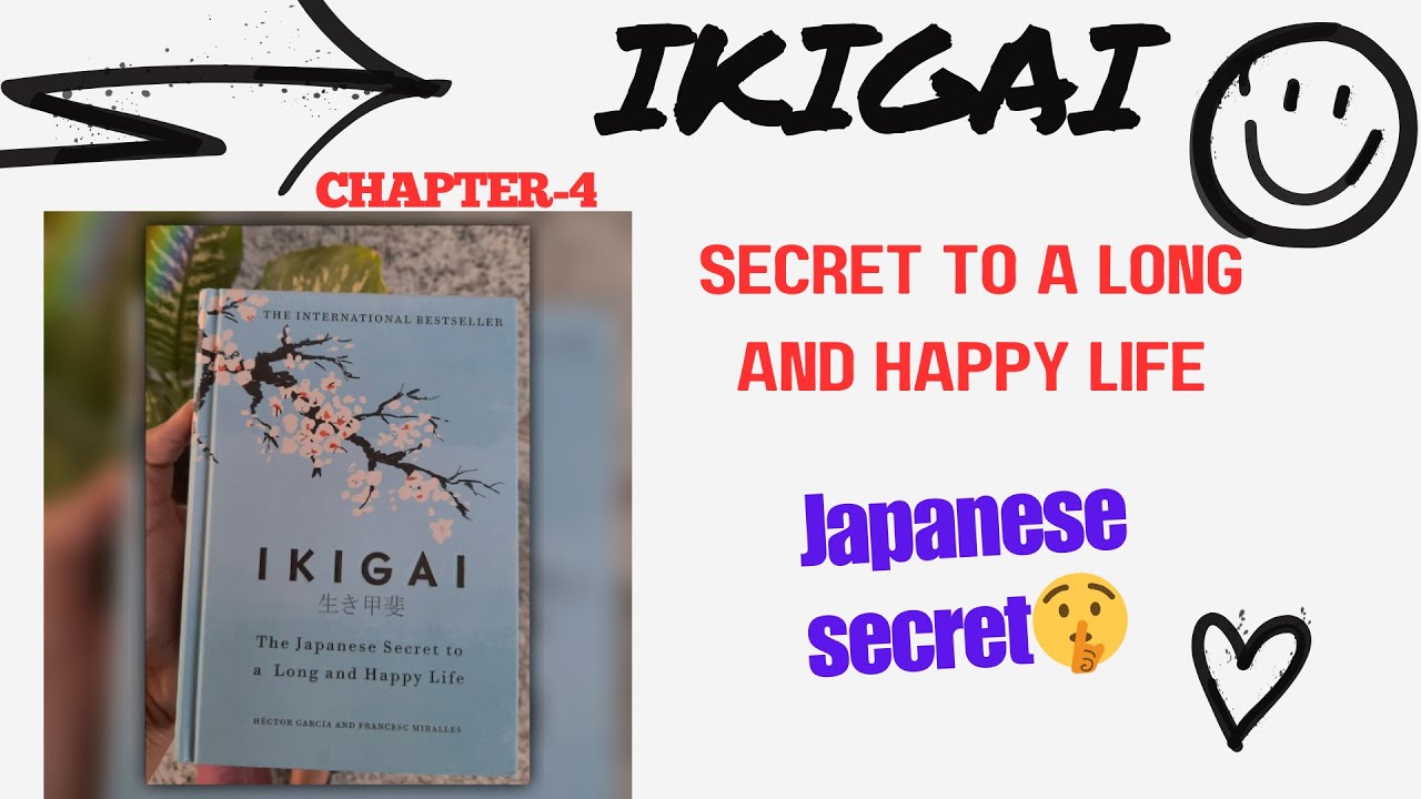 IKIGAI | Find Flow in Everything You Do | Audio Book Summary| Chapter-4 Summary in English