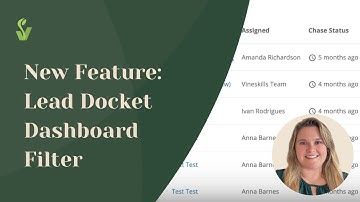 New Feature: Lead Docket Dashboard Filter