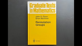 Permutation Groups by Dixon and Mortimer