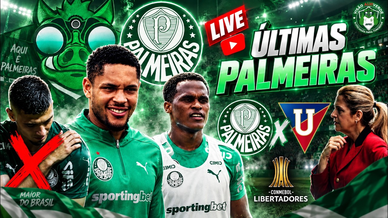 🚨#AOVIVO - PEGA A VISÃO: PRÉ-J OGO PALMEIRAS X LDU | LIBERTADORES | NOTÍCIAS DO VERDÃO