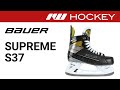 Bauer Supreme S37 Skate Review