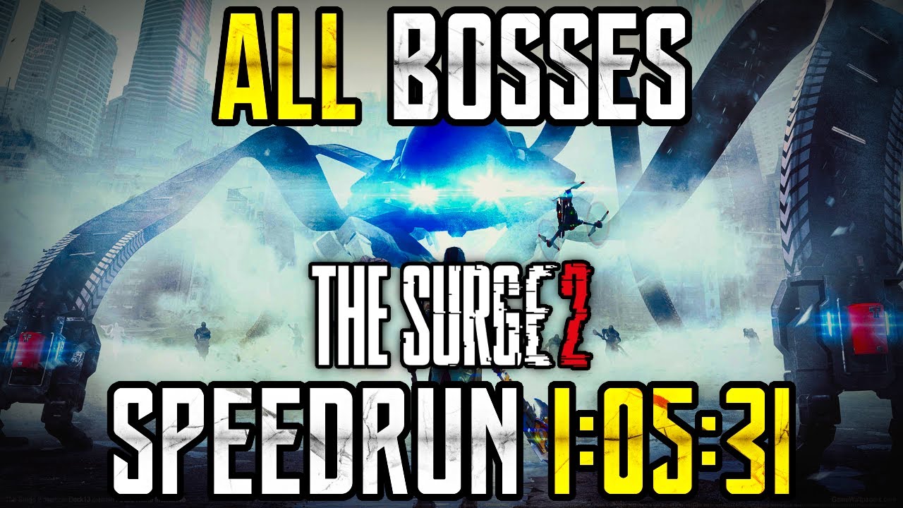 [World Record] The Surge 2 – All Bosses Speedrun in 
