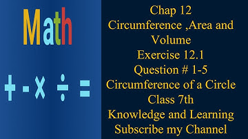 Chap12 ||Circumference ,Area and Volume || Circumference ||Exercise 12.1|| Question 1,4 ||Class 7th