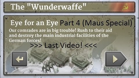 1941 Frozen Front: Eye for an Eye [Part 4] "Last Video"
