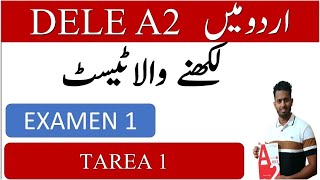 DELE A2 URDU EXAM 1 WRITTEN 1