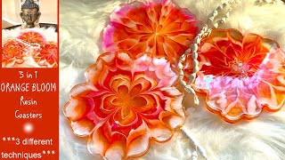 ORANGE BLOOM Flower RESIN Coasters *3 in 1* (3 different techniques)~ HOW TO~