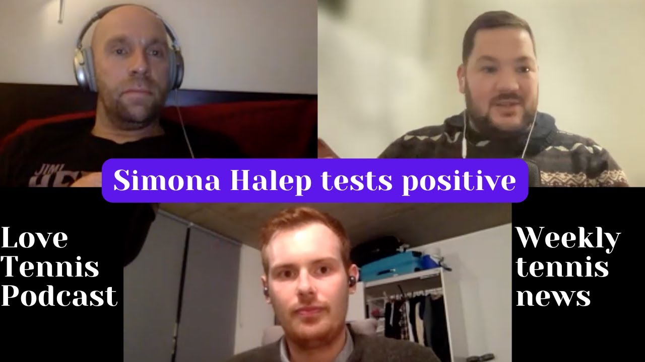 Will Brez Show On A Drug Test Simona Halep fails a drugs test and Dan Evans talks to James about