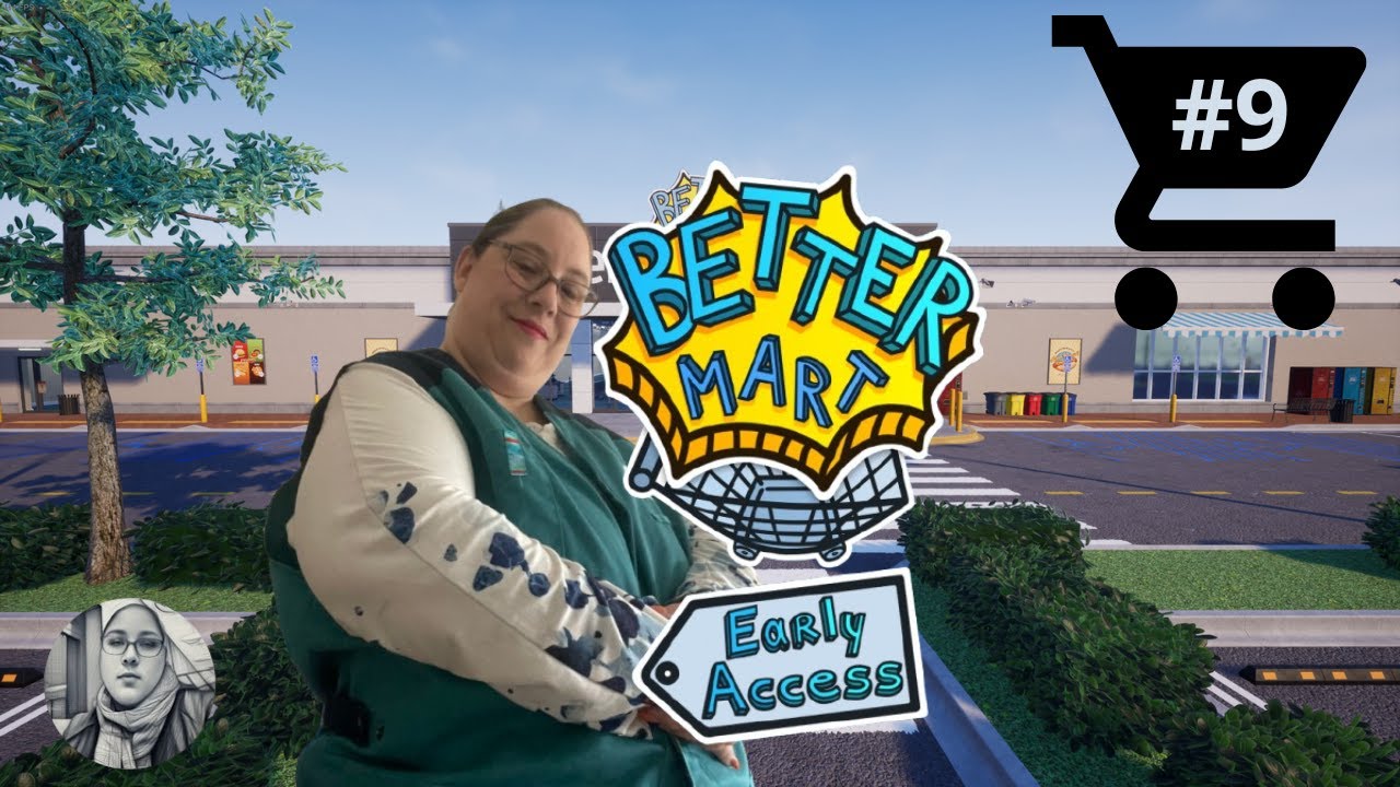 [VIDEO/FR]⟦BETTER MART⟧#9↳on mets les nouveau produit!