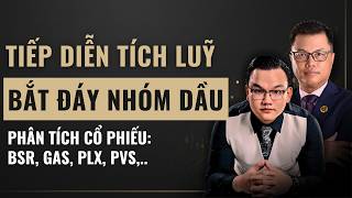 Chuẩn Bị Bắt Đáy Nhóm Dầu Khí, Phân Tích Cổ Phiếu: BSR, GAS, PLX, PVS,...Xem Ngay!