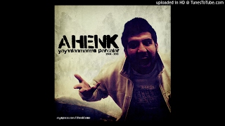 Ahenk Feat. Sir-Dav - Üst Kalite (2009)