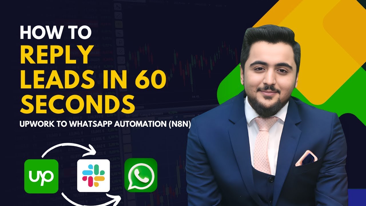 Reply to Leads in 60 Seconds: Upwork to WhatsApp Automation (n8n)